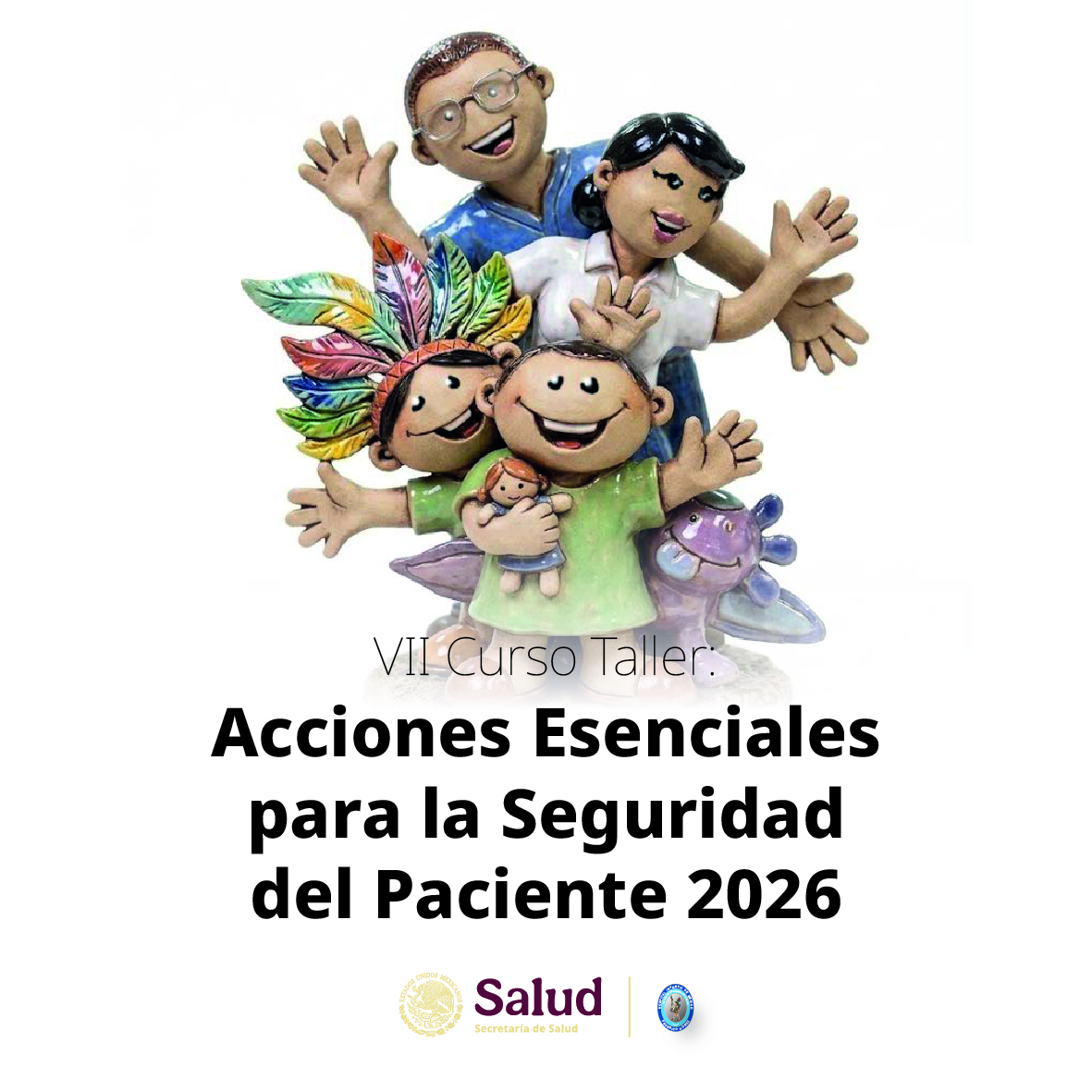 VII Curso Taller: Acciones Esenciales para la Seguridad del Paciente 2026
