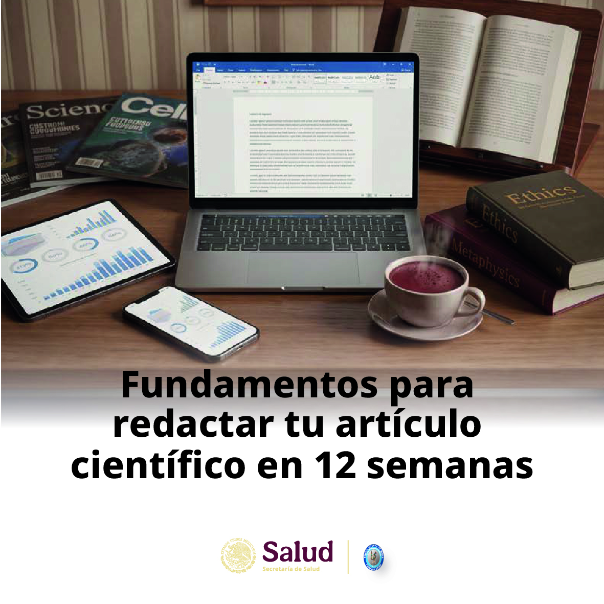 Fundamentos para redactar tu artículo científico en 12 semanas