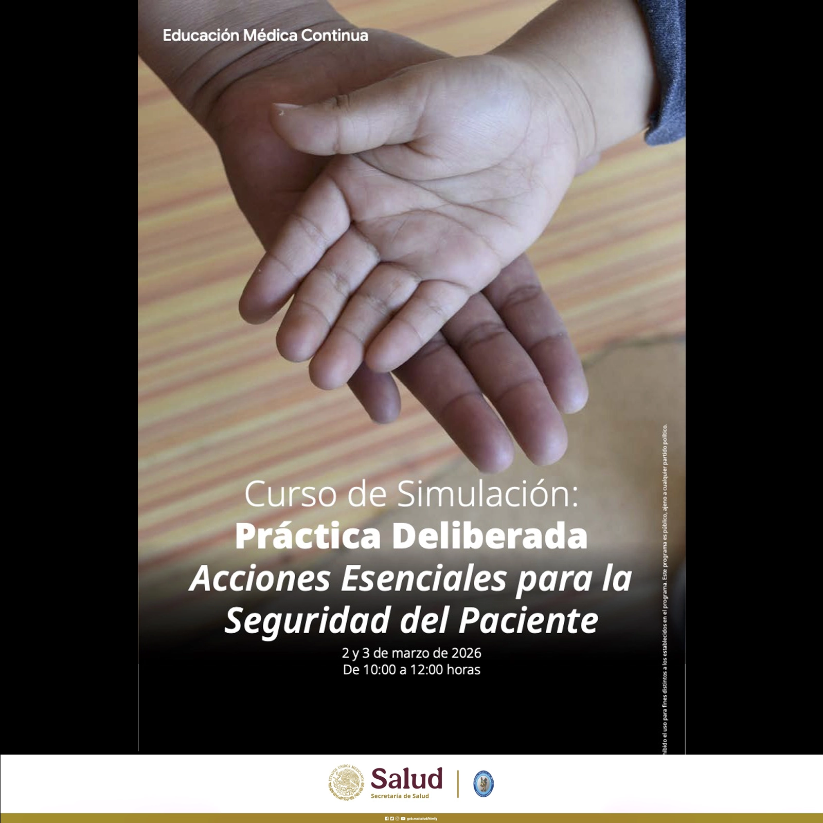 Curso simulación: Práctica Deliberada Acciones Esenciales para la Seguridad del Paciente