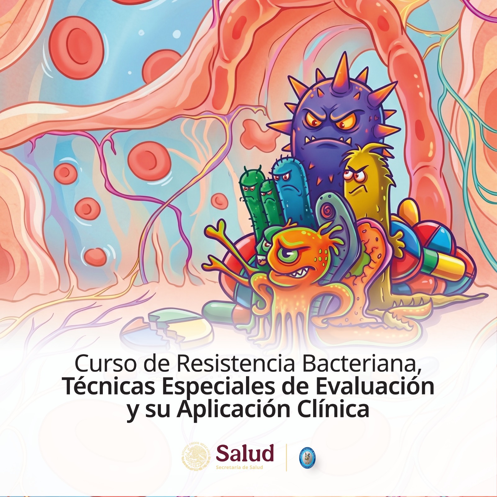 Curso de Resistencia Bacteriana, Técnicas Especiales de Evaluación y su Aplicación Clínica