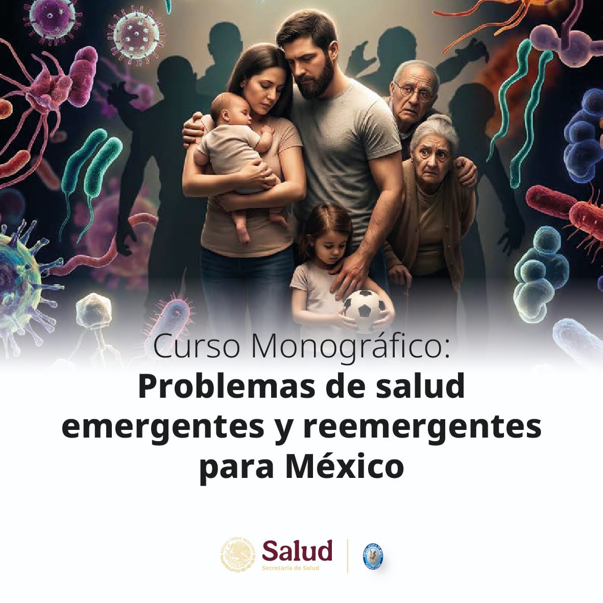 Curso monográfico: Problemas de salud emergentes y reemergentes para México